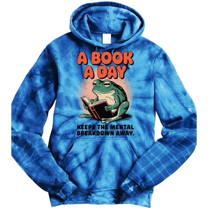 A Book A Day Keeps The Mental Breakdown Frog Reading A Book Tie Dye Hoodie