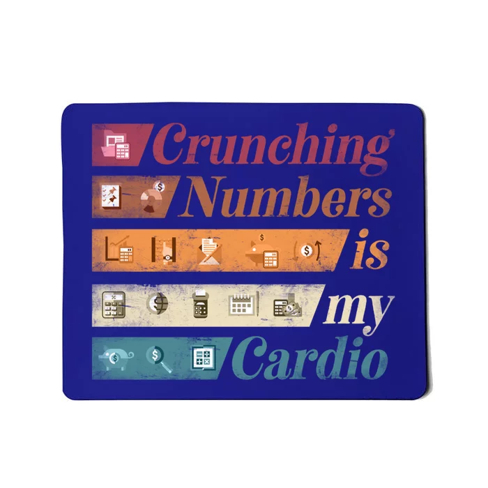 Accountant Bookkeeper Accounting Crunching Numbers Funny Cool Gift Mousepad