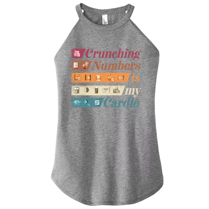 Accountant Bookkeeper Accounting Crunching Numbers Funny Cool Gift Women’s Perfect Tri Rocker Tank