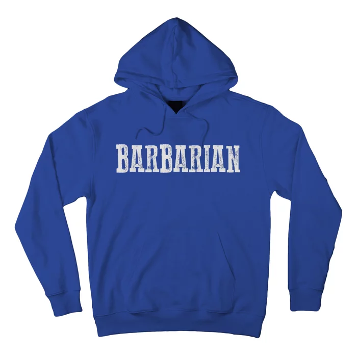 Awesome BARBARIAN Hoodie