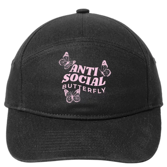 Antisocial Butterfly Anti Social Hater Anxiety Introvert 7-Panel Snapback Hat