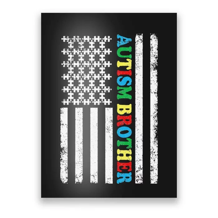 Autism Brother Autism American Flag Family Awareness Poster