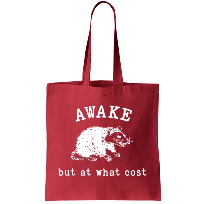 Awake But At What Cost Retro Tote Bag