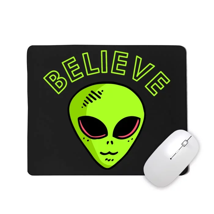 Alien Believe Mousepad