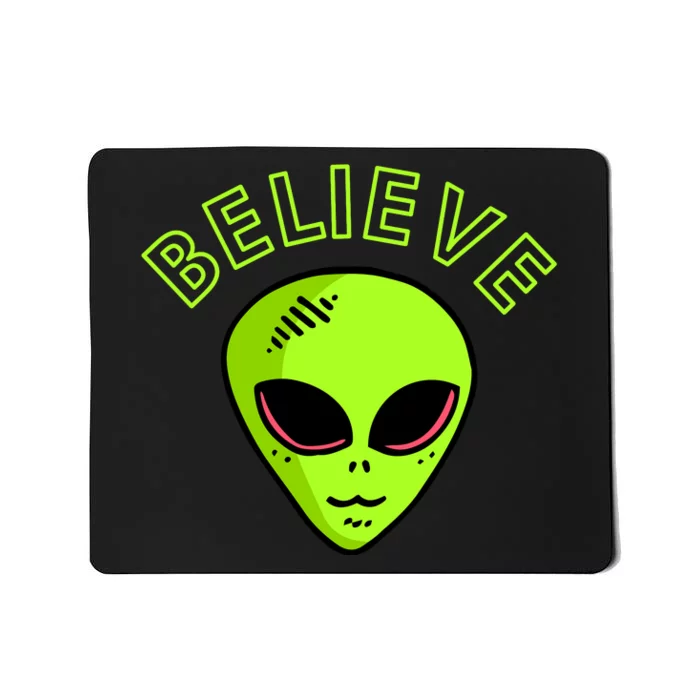 Alien Believe Mousepad