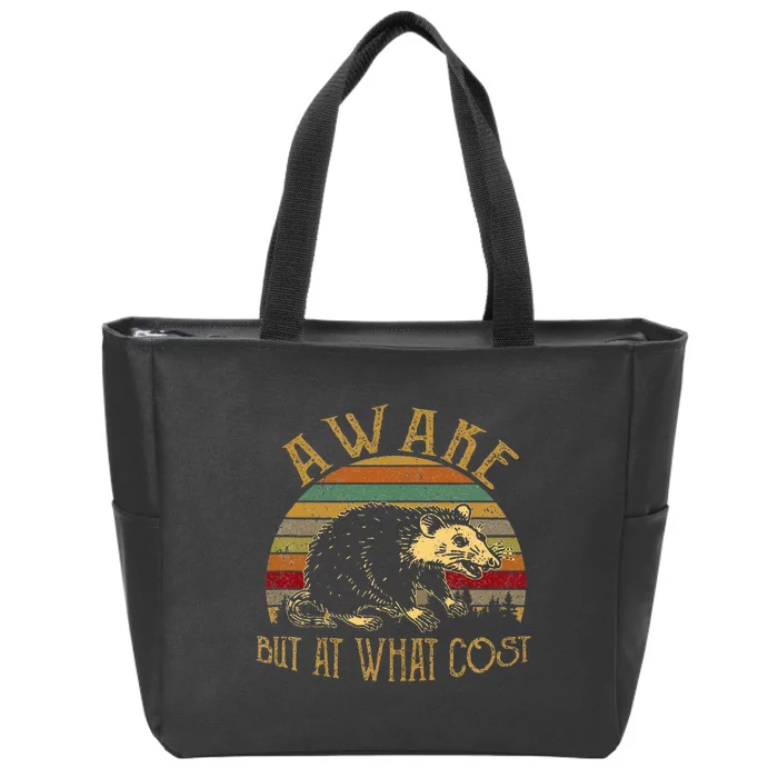 Awake But At What Cost Cool Opossum Vintage Funny Possum Zip Tote Bag