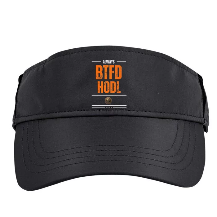 Always Btfd And Hodl Premium Adult Drive Performance Visor