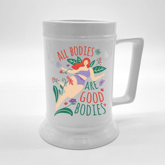 All Bodies Are Good Bodies Front & Back Beer Stein