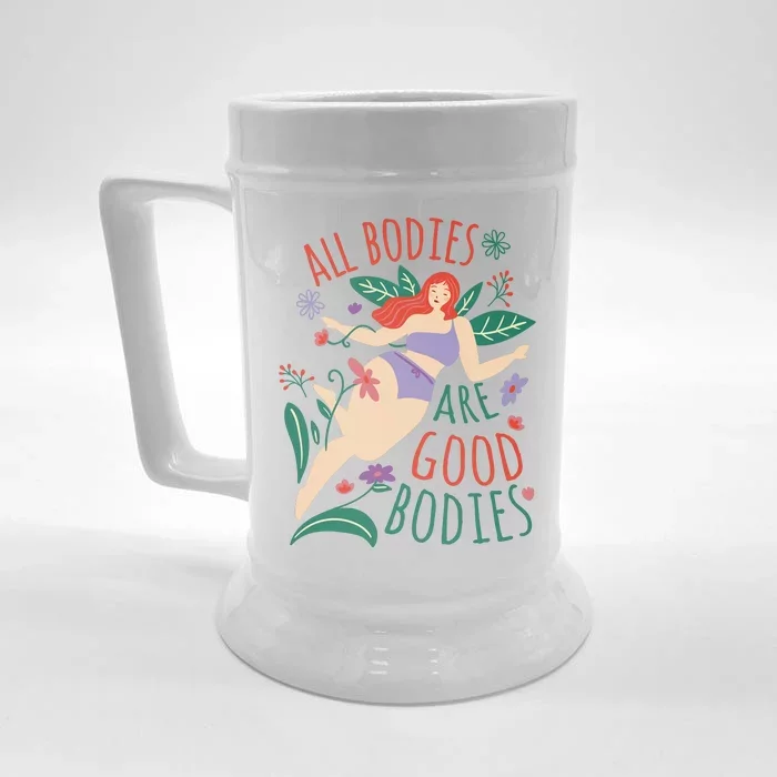 All Bodies Are Good Bodies Front & Back Beer Stein