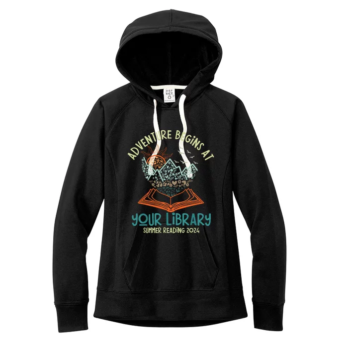 Adventure Begins At Your Library Summer Reading 2024 Women's Fleece Hoodie