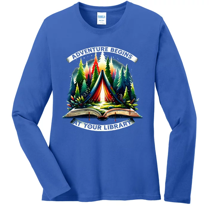 Adventure Begins At Your Library Outdoor Activities Ladies Long Sleeve Shirt