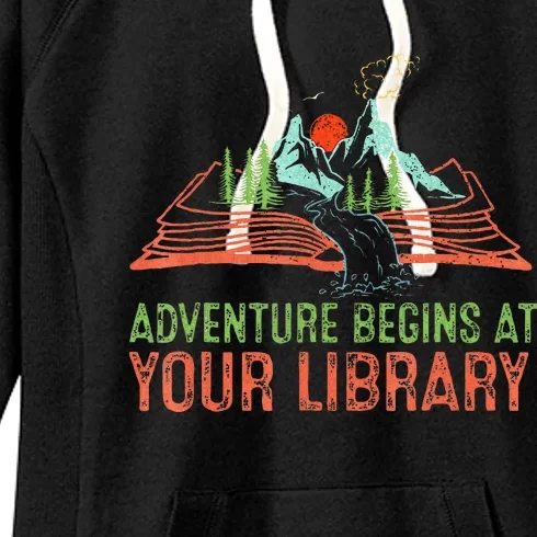 Adventure Begins At Your Library Summer Reading 2024 Women's Fleece Hoodie