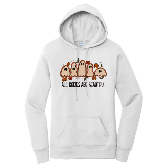 All Bodies Are Beautiful Halloween Funny Ghost Positive Women's Pullover Hoodie