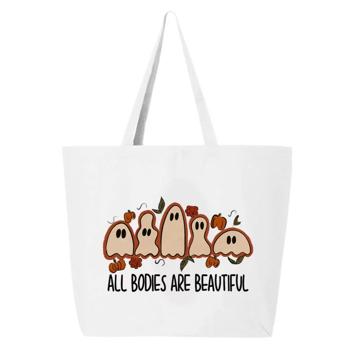 All Bodies Are Beautiful Halloween Funny Ghost Positive 25L Jumbo Tote