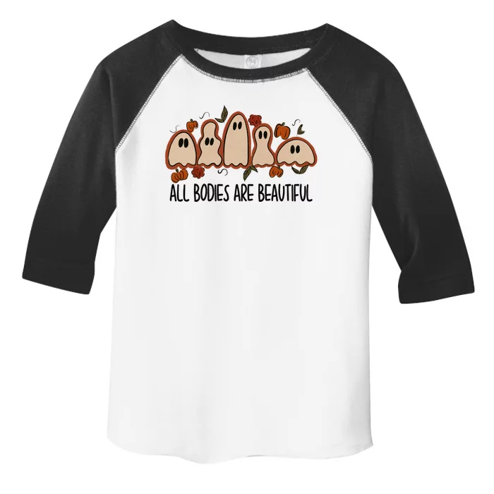 All Bodies Are Beautiful Halloween Funny Ghost Positive Toddler Fine Jersey T-Shirt