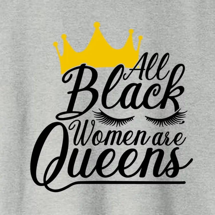 All Black Are Queens Quotes Gift Women's Crop Top Tee