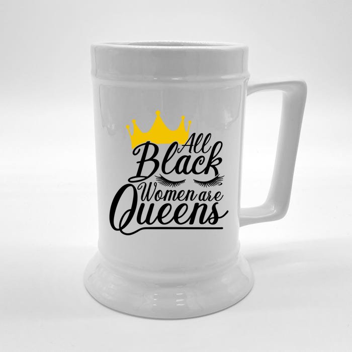 All Black Are Queens Quotes Gift Front & Back Beer Stein