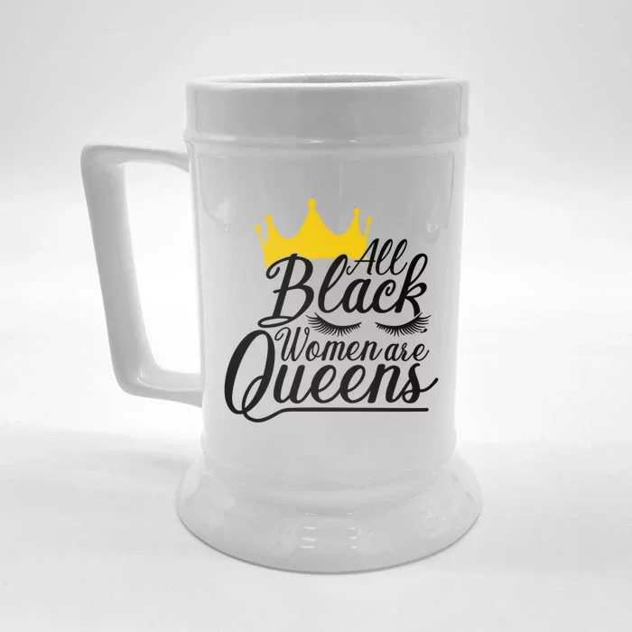 All Black Are Queens Quotes Gift Front & Back Beer Stein