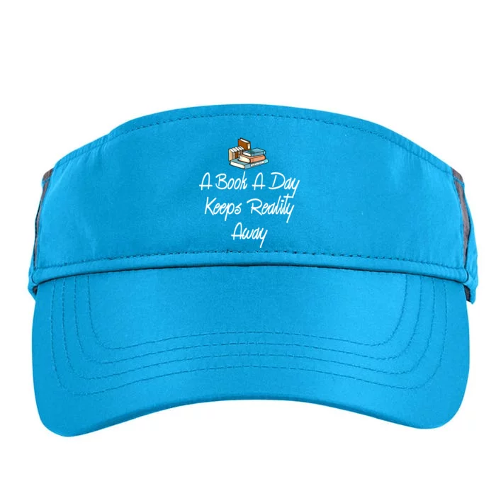 A Book A Day Keeps Reality Away Gift Adult Drive Performance Visor