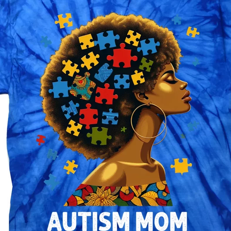 African Black Autism Mom Afro Mother Autism Awareness Mama Gift Tie-Dye T-Shirt