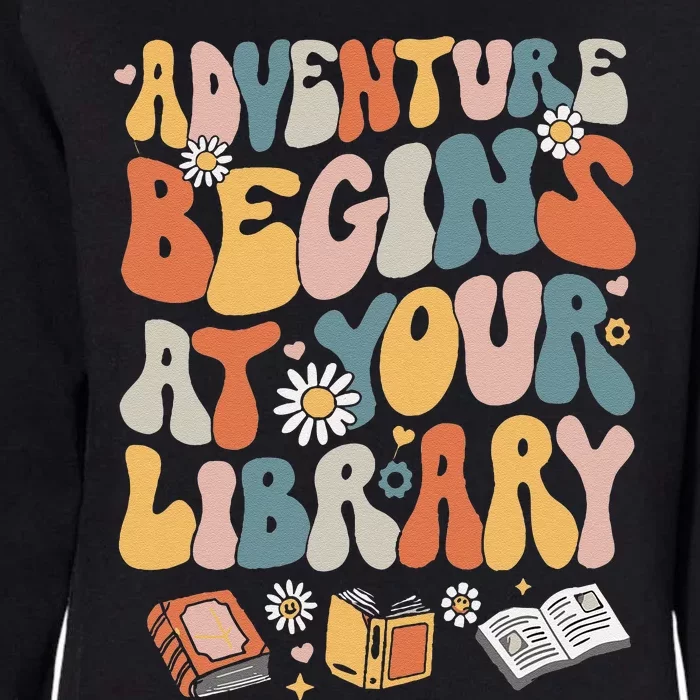 Adventure Begins At Your Library Summer Reading 2024 Flowers Womens California Wash Sweatshirt