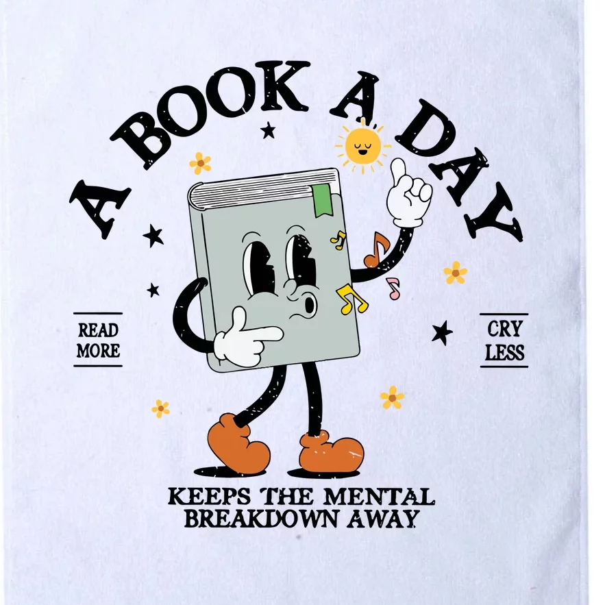 A Book A Day Keep The Mental Breakdown Away Platinum Collection Golf Towel