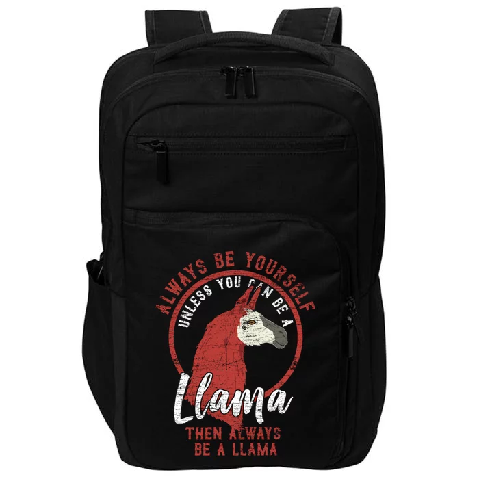 Always Be A Llama Gift Impact Tech Backpack