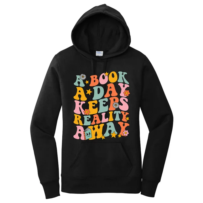 A Book a Day Keeps Reality Away Groovy Library Reading Lover Women's Pullover Hoodie