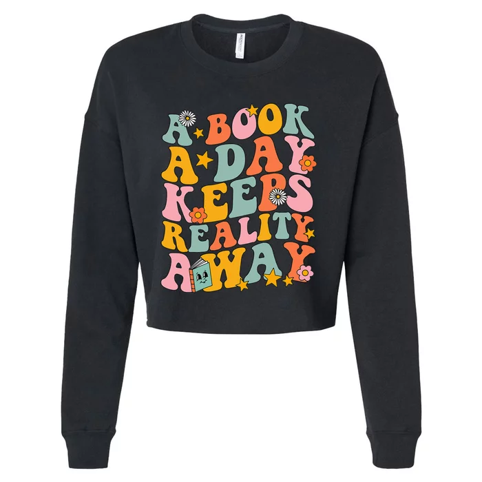 A Book a Day Keeps Reality Away Groovy Library Reading Lover Cropped Pullover Crew