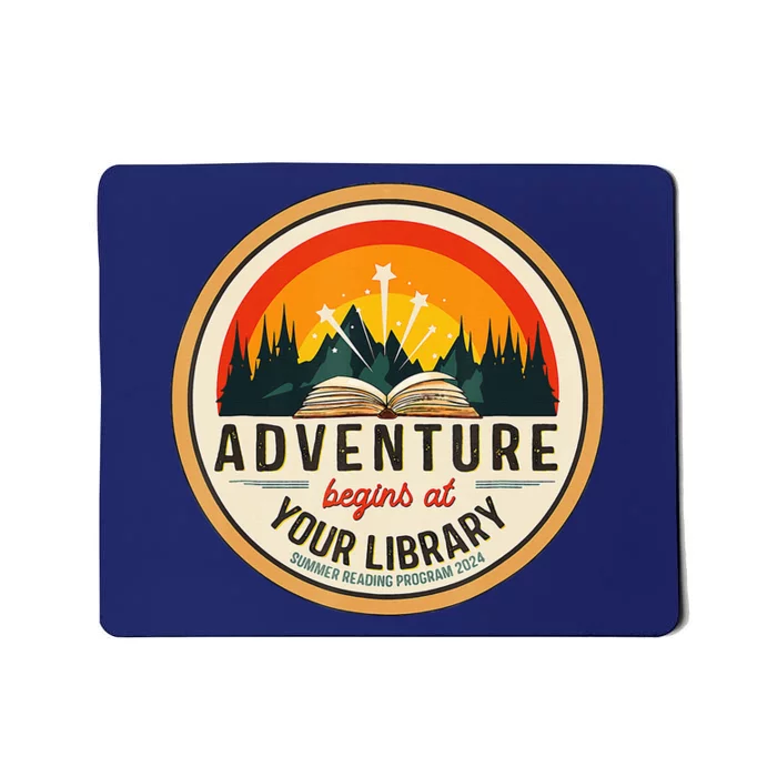 Adventure Begins At Your Library Summer Reading 2024 Mousepad