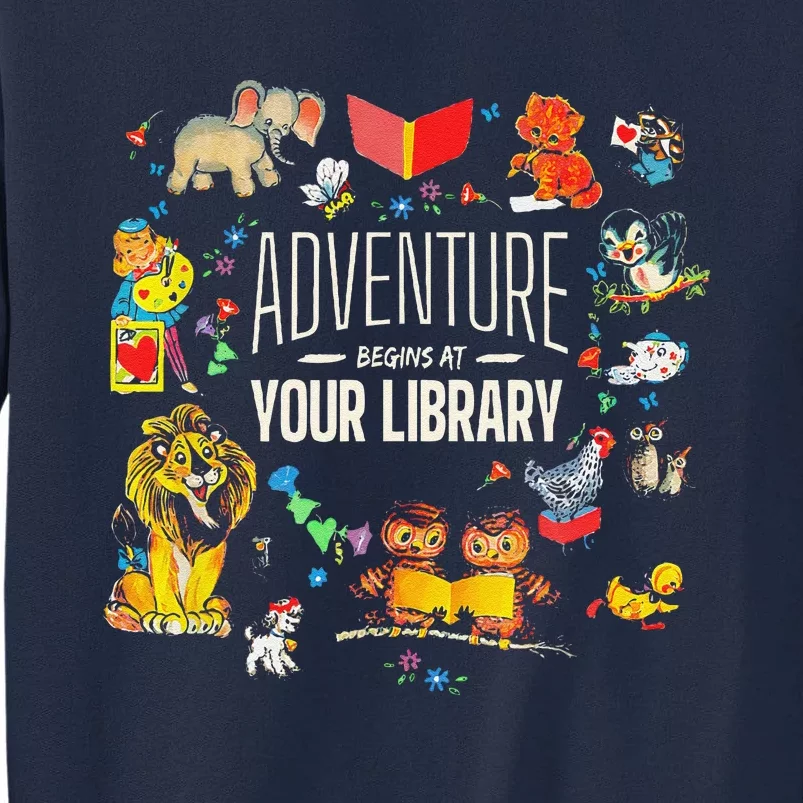 Adventure Begins At Your Library Summer Reading 2024 Animals Tall Sweatshirt