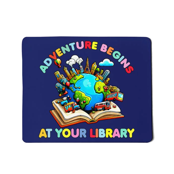 Adventure Begins At Your Library Summer Reading 2024 Earth Mousepad