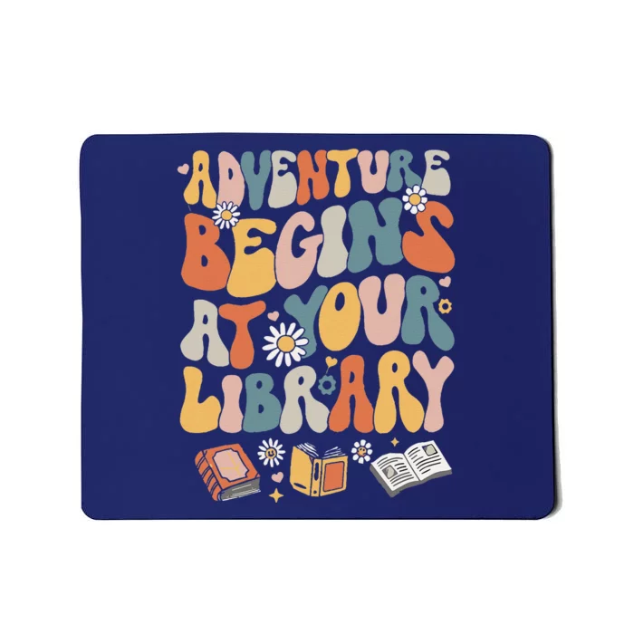 Adventure Begins At Your Library Summer Reading 2024 Flowers Mousepad