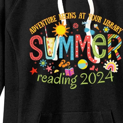 Adventure Begins At Your Library Summer Reading Program 2024 Women's Fleece Hoodie