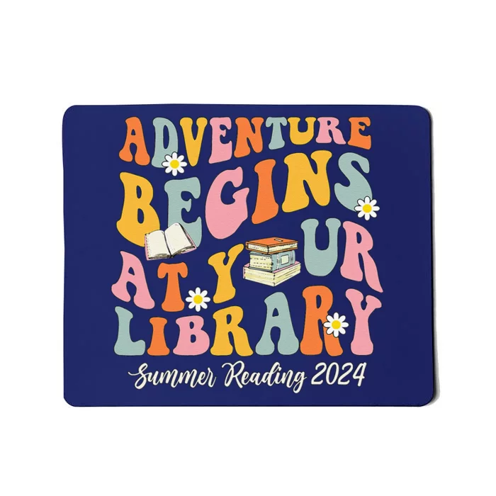 Adventure Begins At Your Library Summer Reading 2024 Groovy Mousepad