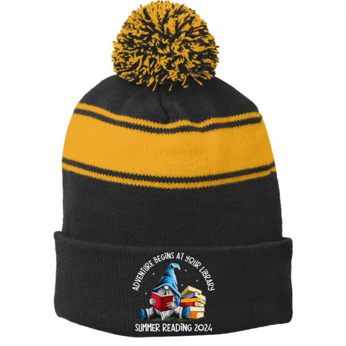 Adventure Begins At Your Library Summer Reading 2024 Gnome Stripe Pom Pom Beanie