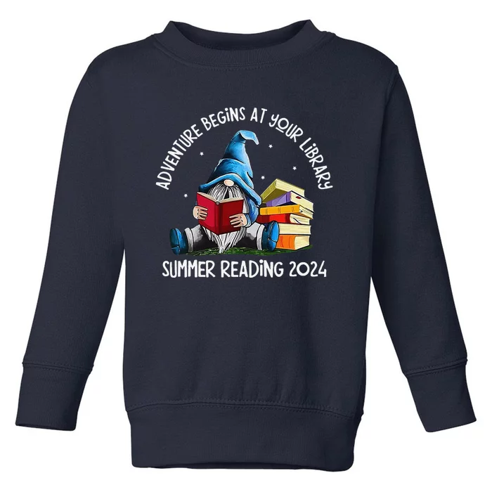 Adventure Begins At Your Library Summer Reading 2024 Gnome Toddler Sweatshirt