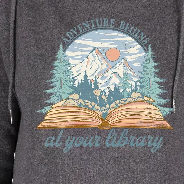 Adventure Begins At Your Library Prize Womens Funnel Neck Pullover Hood