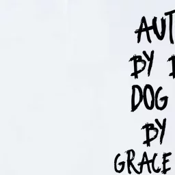 Autistic By Birth Dog Girl By The Grace Of God Softstyle Adult Sport Polo