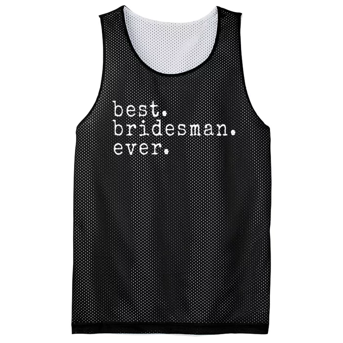 Awesome Best. Bridesman. Ever. Funny Meme Gift Mesh Reversible Basketball Jersey Tank