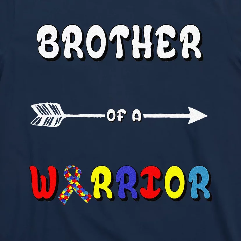 Autism Brother Brother Of A Warrior Autism Awareness T-Shirt