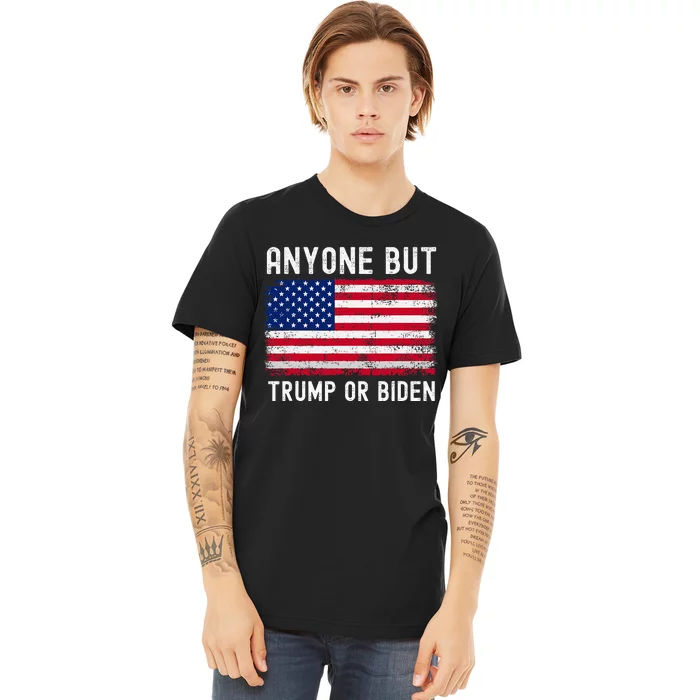 Anyone But Biden Or Trump 2024 Anti Biden Premium T-Shirt