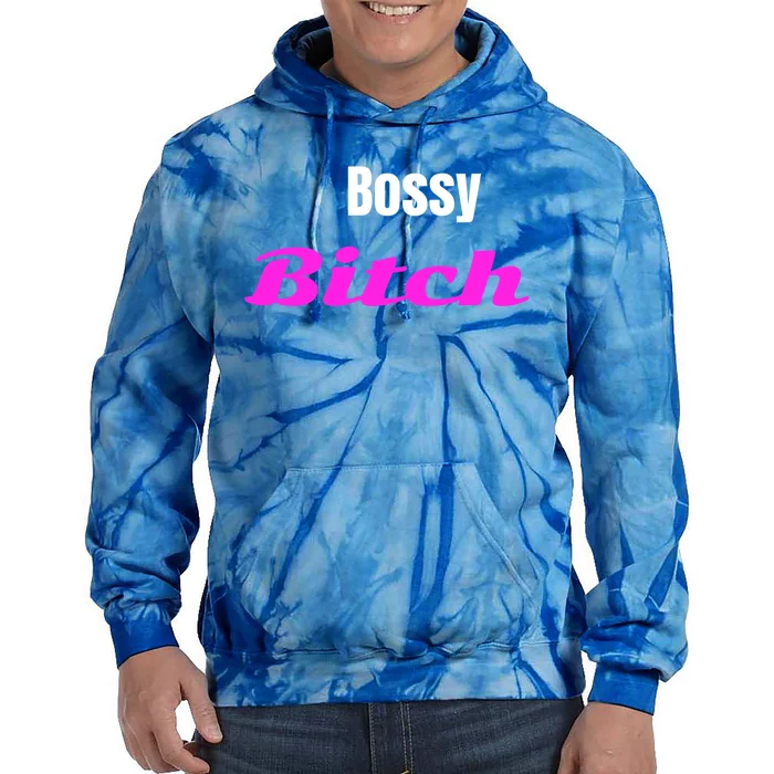 Adult Bossy Bitch Funny Gift Tie Dye Hoodie