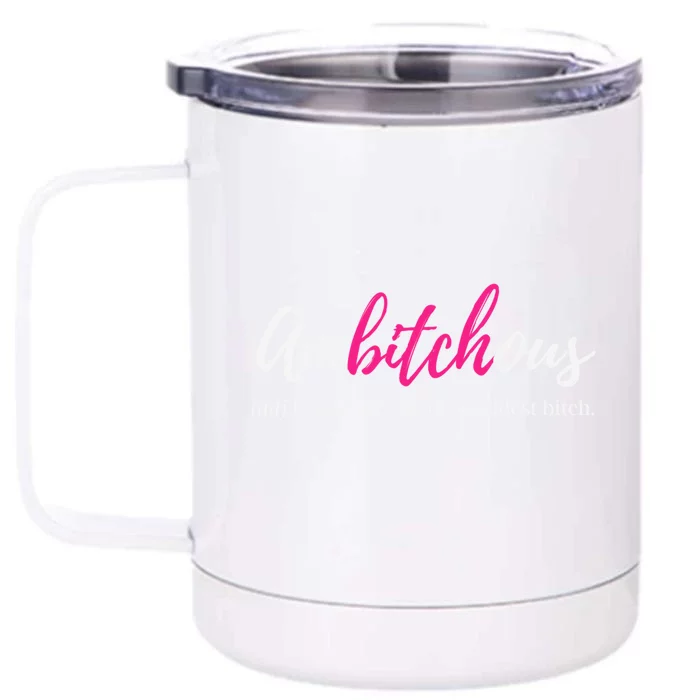 Ambitchous Bad Bitch Funny Badass Business Cussing Mom Meaningful Gift Front & Back 12oz Stainless Steel Tumbler Cup