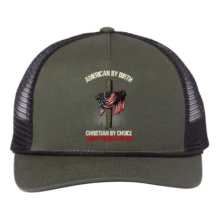 American By Birth Christian By Choice Dad By The Grace Retro Rope Trucker Hat Cap