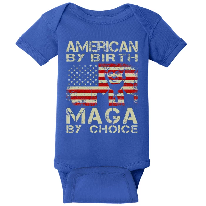 American By Birth Maga By Choice Pro Trump 2024 Baby Bodysuit