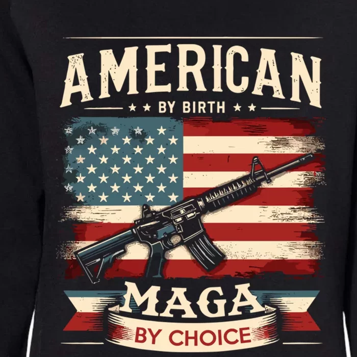 American By Birth Maga By Choice Pro Trump 2024 Us Flag Gift Womens California Wash Sweatshirt