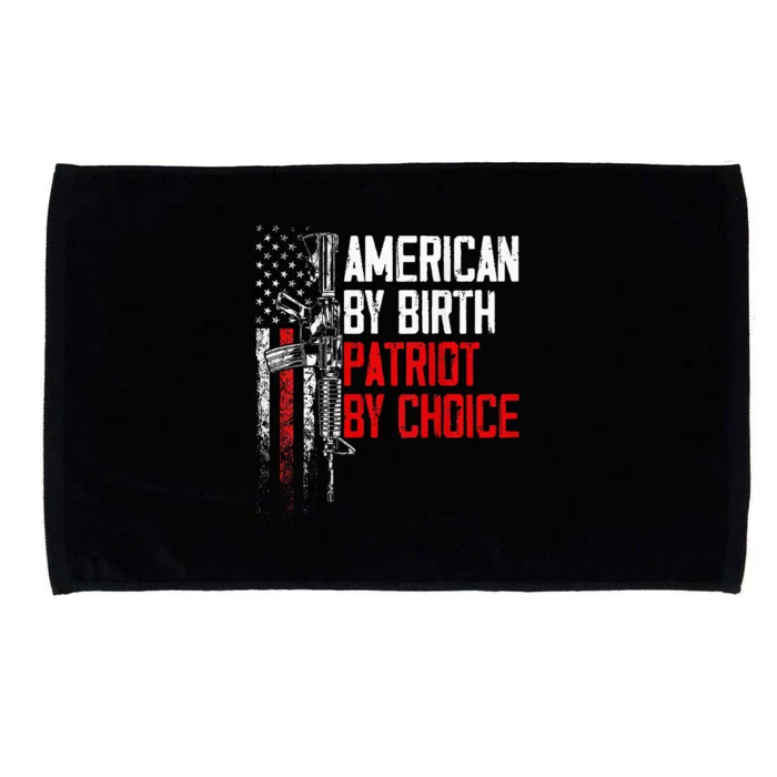 American By Birth Patriot By Choice American Flag Microfiber Hand Towel