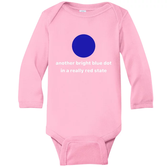 Another Bright Blue Dot In A Really Red State Baby Long Sleeve Bodysuit