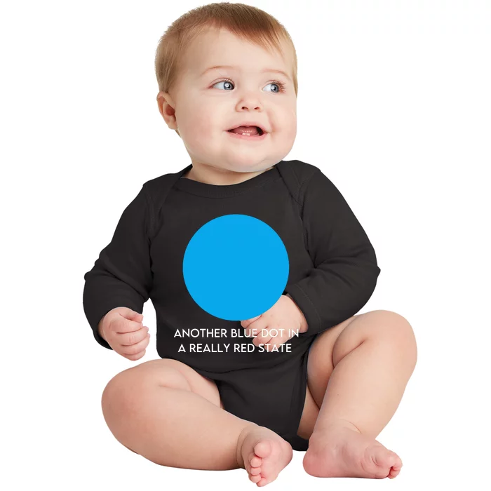 Another Bright Blue Dot In A Really Red State Funny Baby Long Sleeve Bodysuit